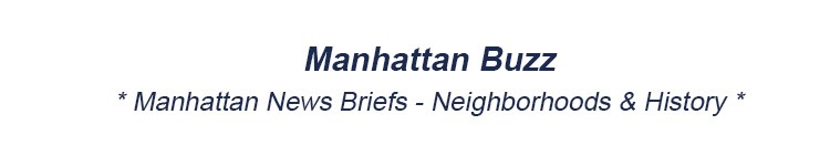 manhattan neighborhoods news mhtn history manhattan nyc