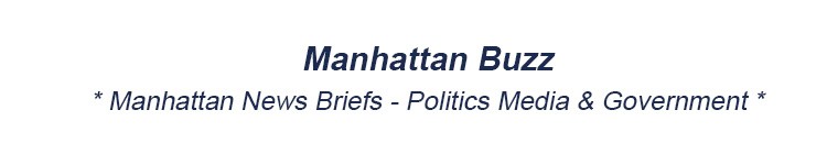 manhattan politics media government mhtn nyc