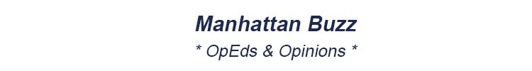 manhattan opeds manhattan opinions mhtn nyc