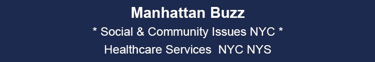 manhattan community social issues healthcare mhtn nyc